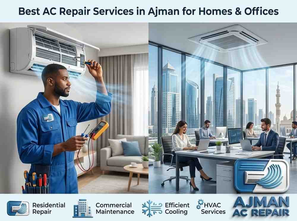 Best AC Repair Services in Ajman for Homes & Offices